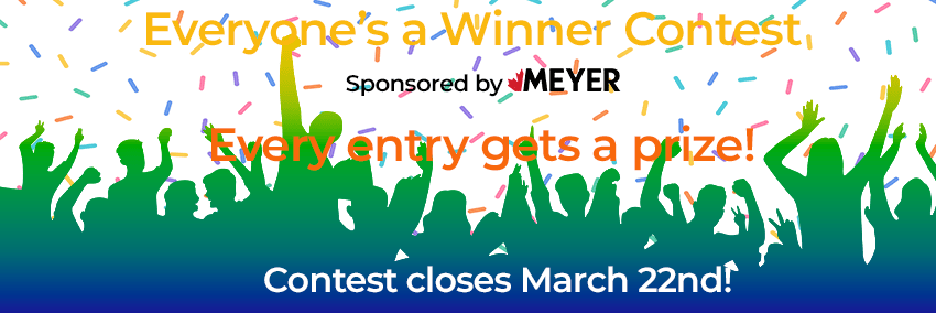 Everyone's a Winner contest from Meyer Canada
